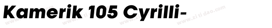Kamerik 105 Cyrilli字体转换